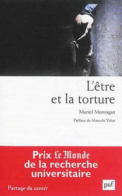 L&rsquo;être et la torture