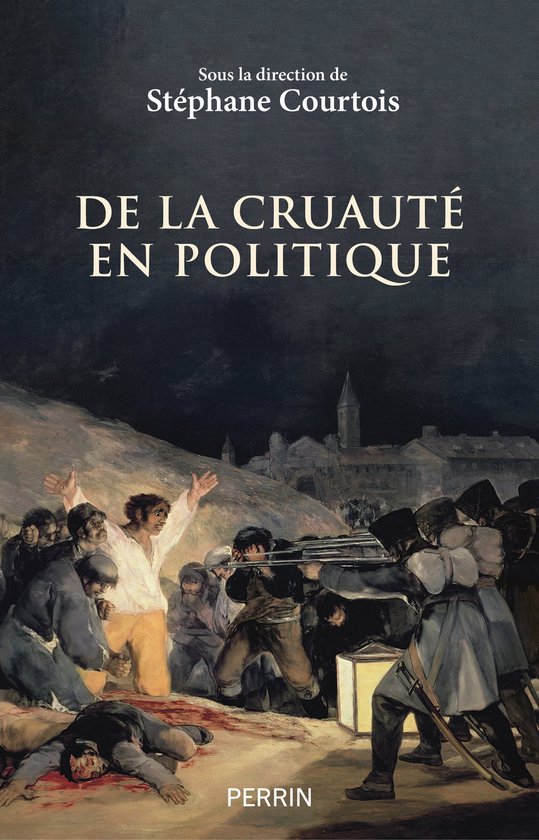 Couverture de "De la cruauté en politique".