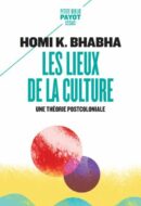 Les lieux de la culture – Une théorie postcoloniale