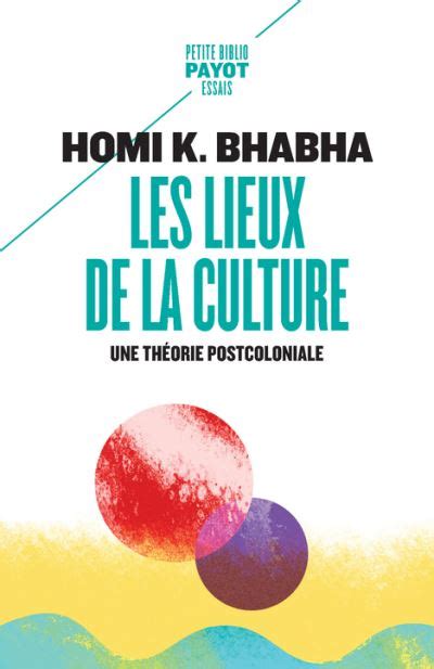 Les lieux de la culture – Une théorie postcoloniale