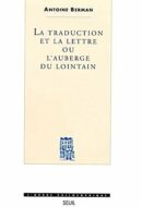 La traduction et le lettre ou l&rsquo;auberge du lointain