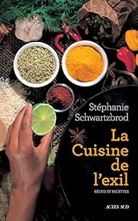 La Cuisine de l&rsquo;exil
